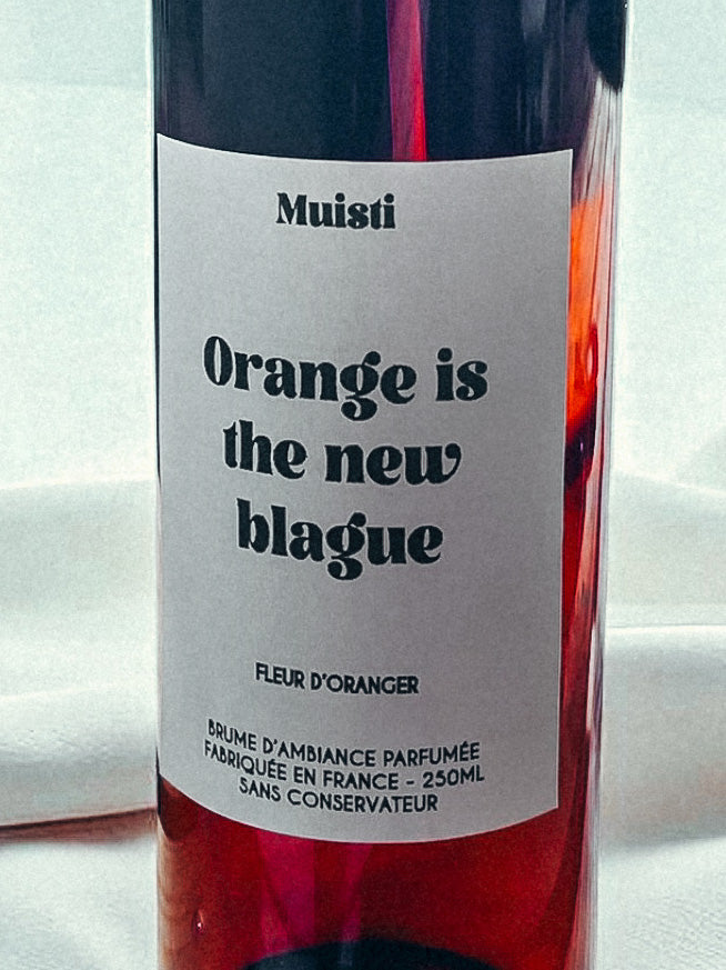 Etiquette Brume parfumée fleur d'oranger - Orange is the new blague