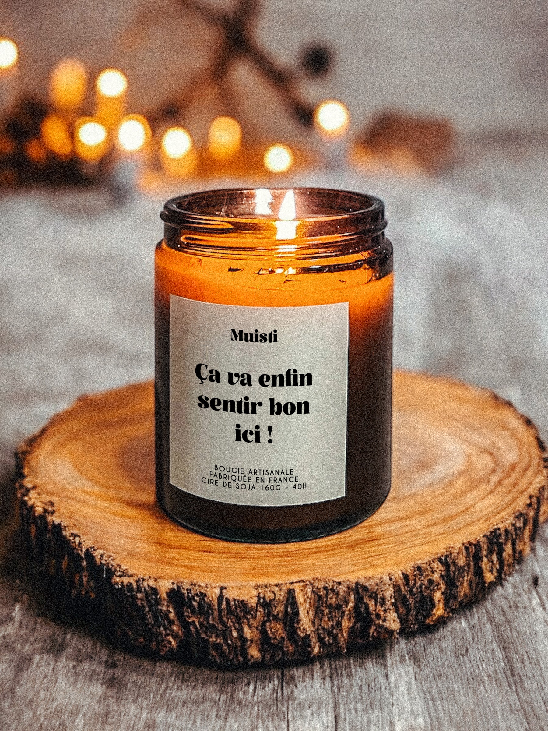 Bougie à message -  Ca va enfin sentir bon ici