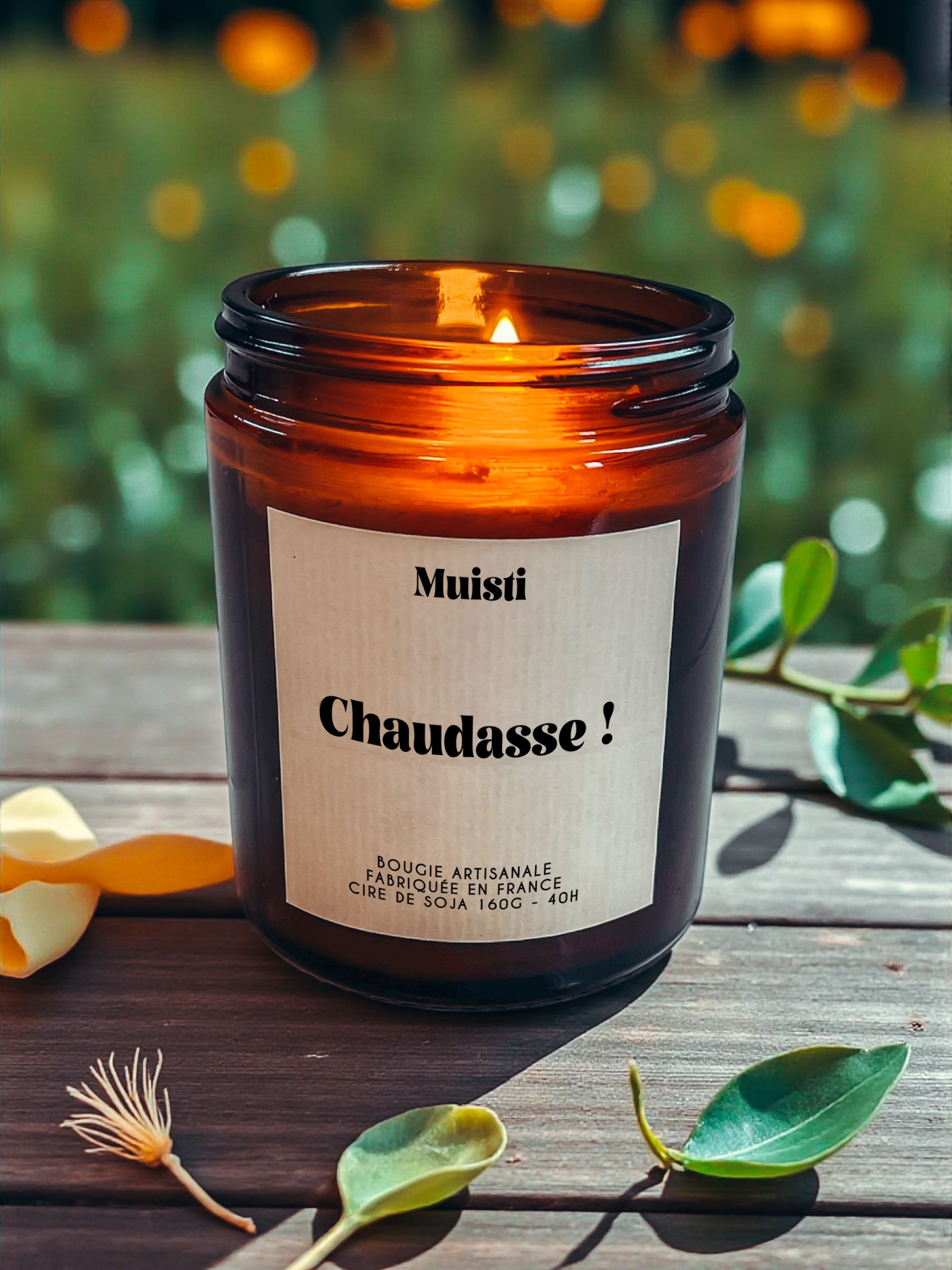 Bougie à message - Chaudasse