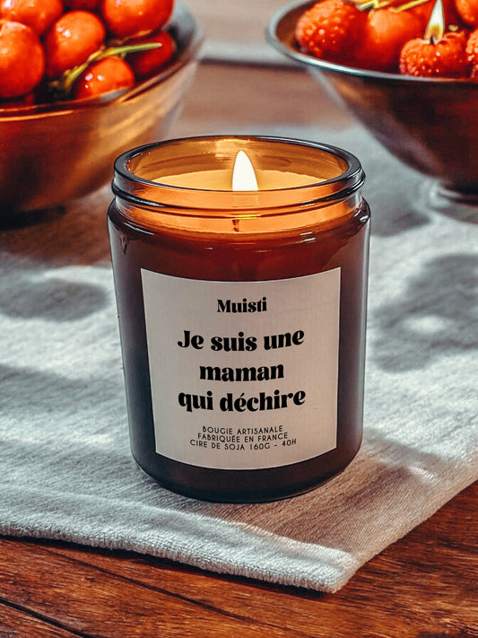 Bougie à message - Je suis une maman qui déchire