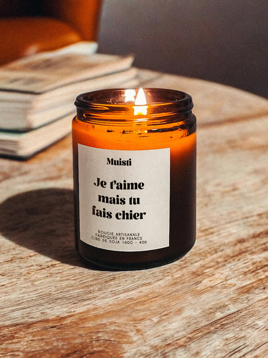 Bougie à message - Je t'aime mais tu fais chier