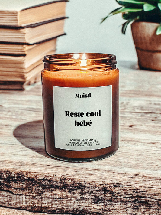 Bougie à message - Reste cool bébé