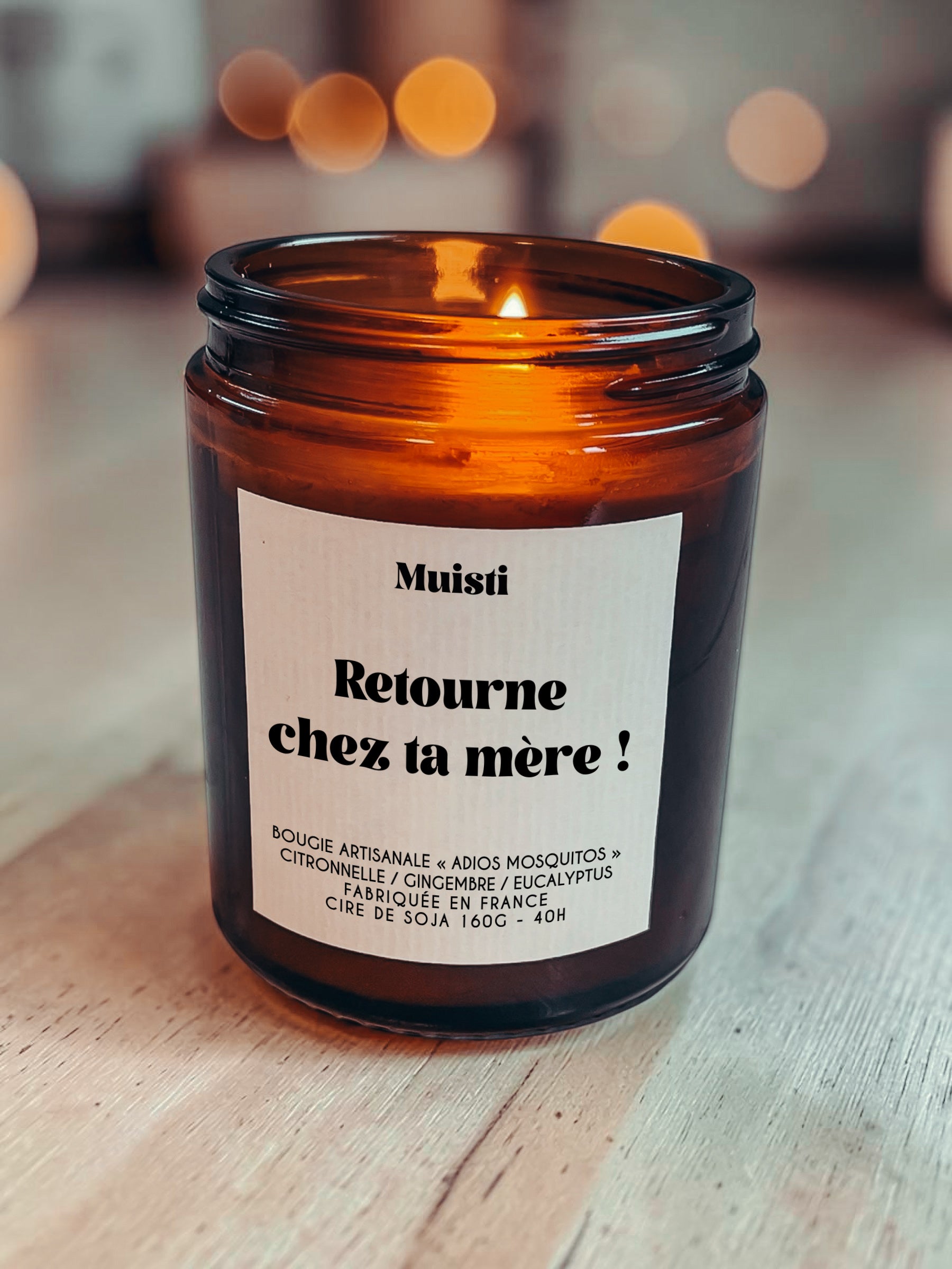 Bougie anti-moustique - Retourne chez ta mère