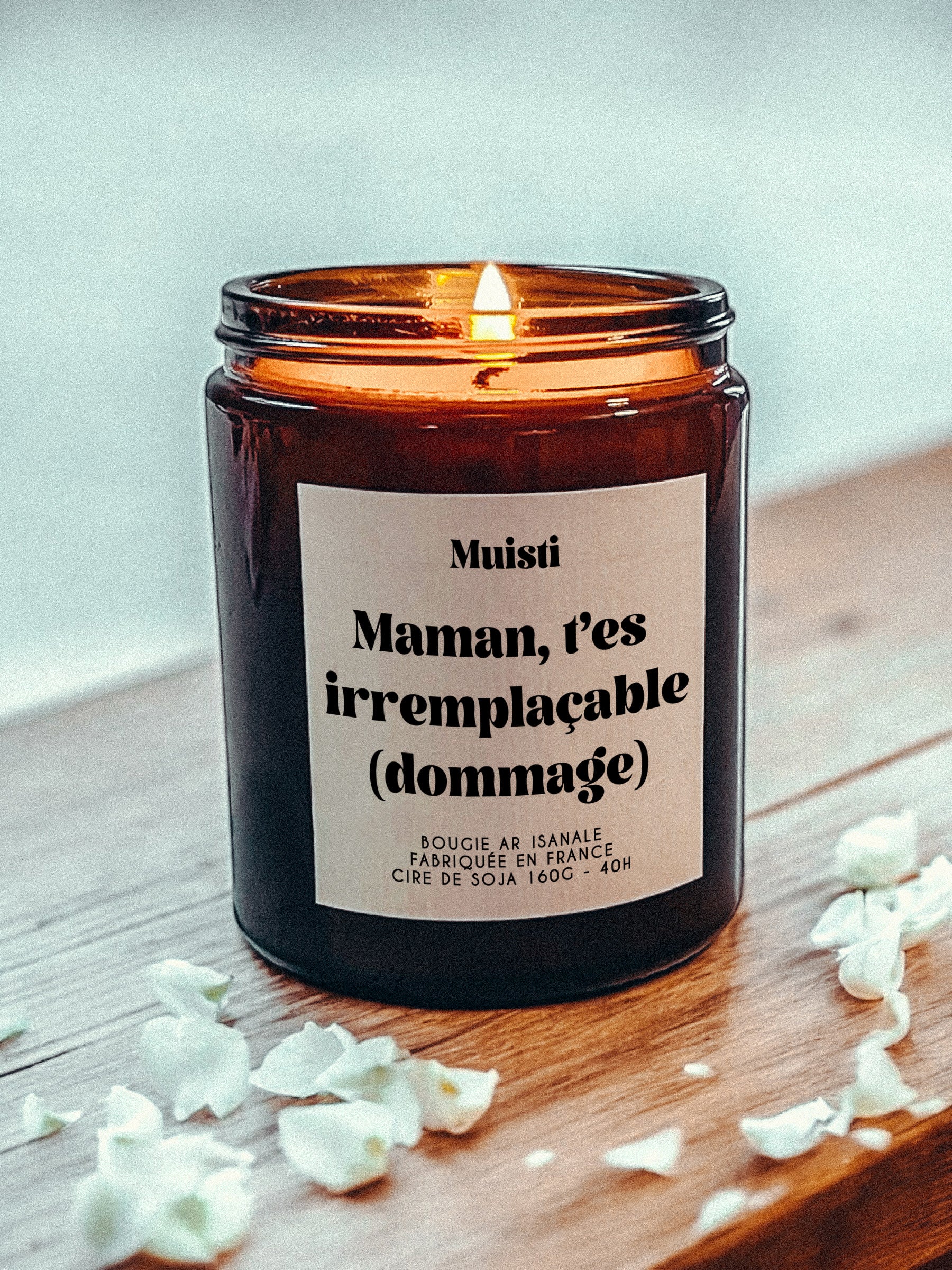 Bougie à message - Maman t'es irremplaçble (dommage)
