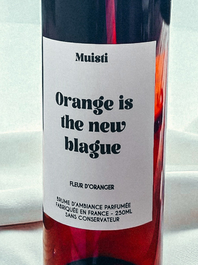 Brume parfumée fleur d'oranger - Orange is the new blague