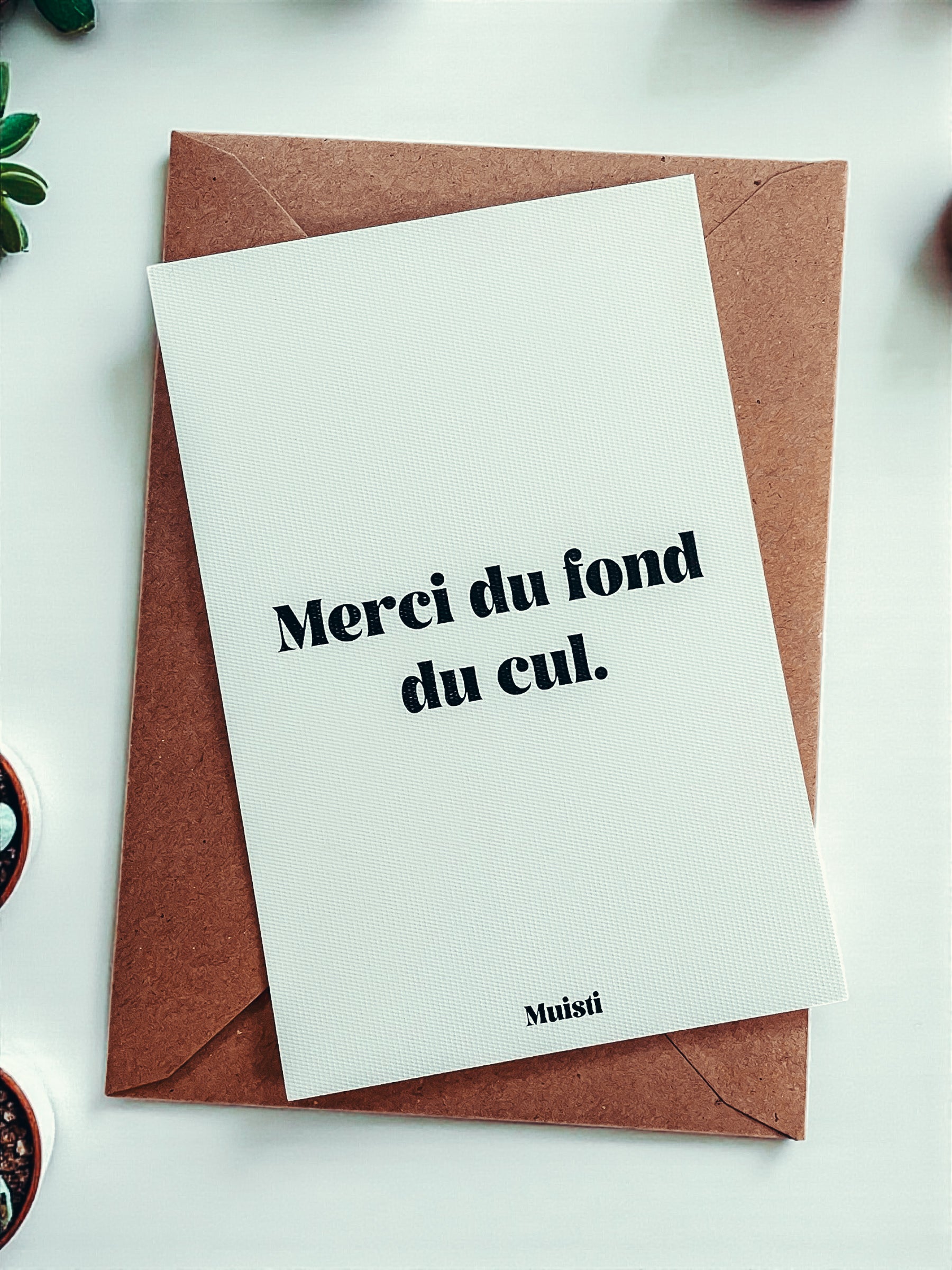 Carte postale à message - Merci du fond du cul