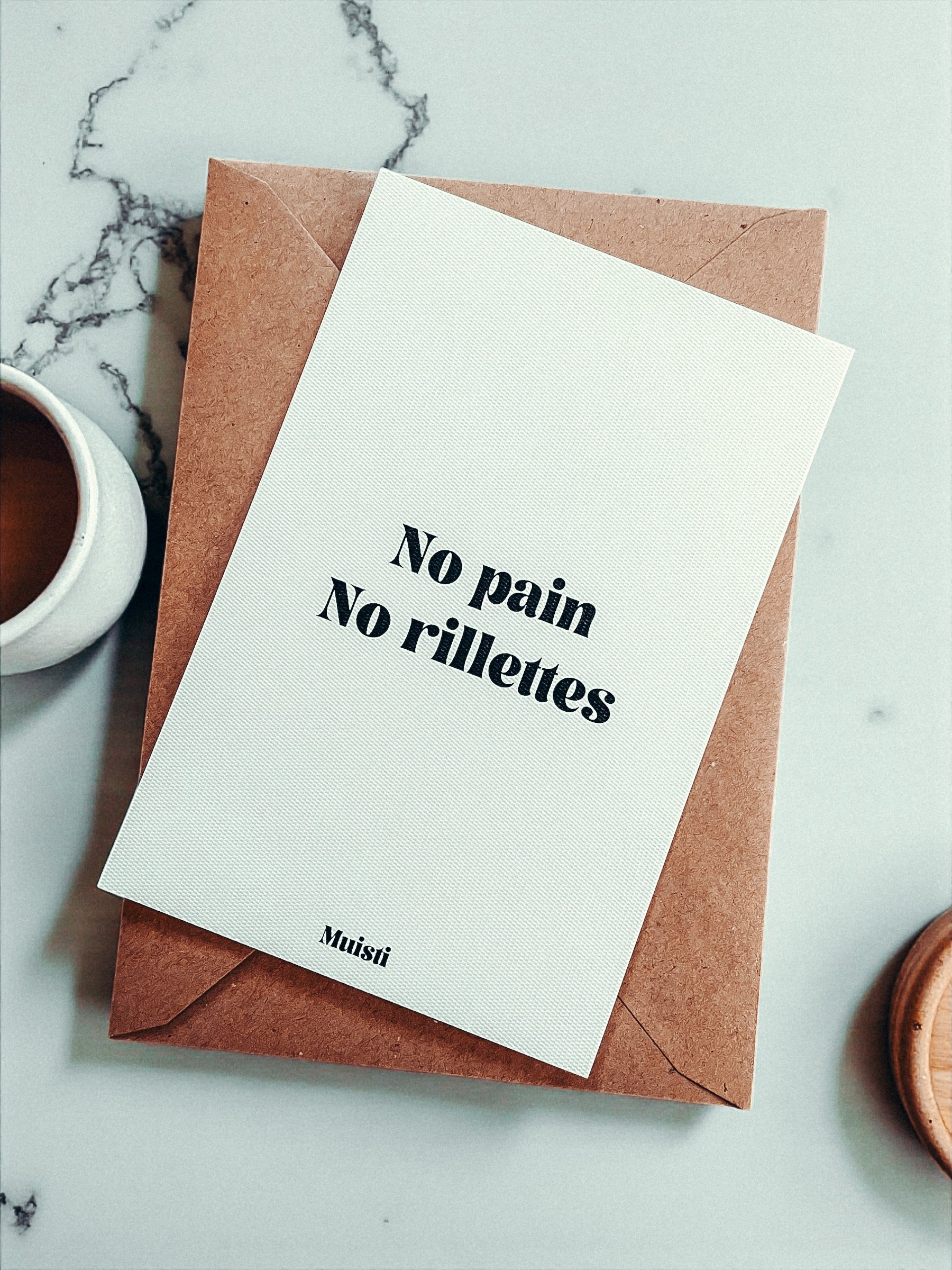 Carte postale à message - No pain no rillettes