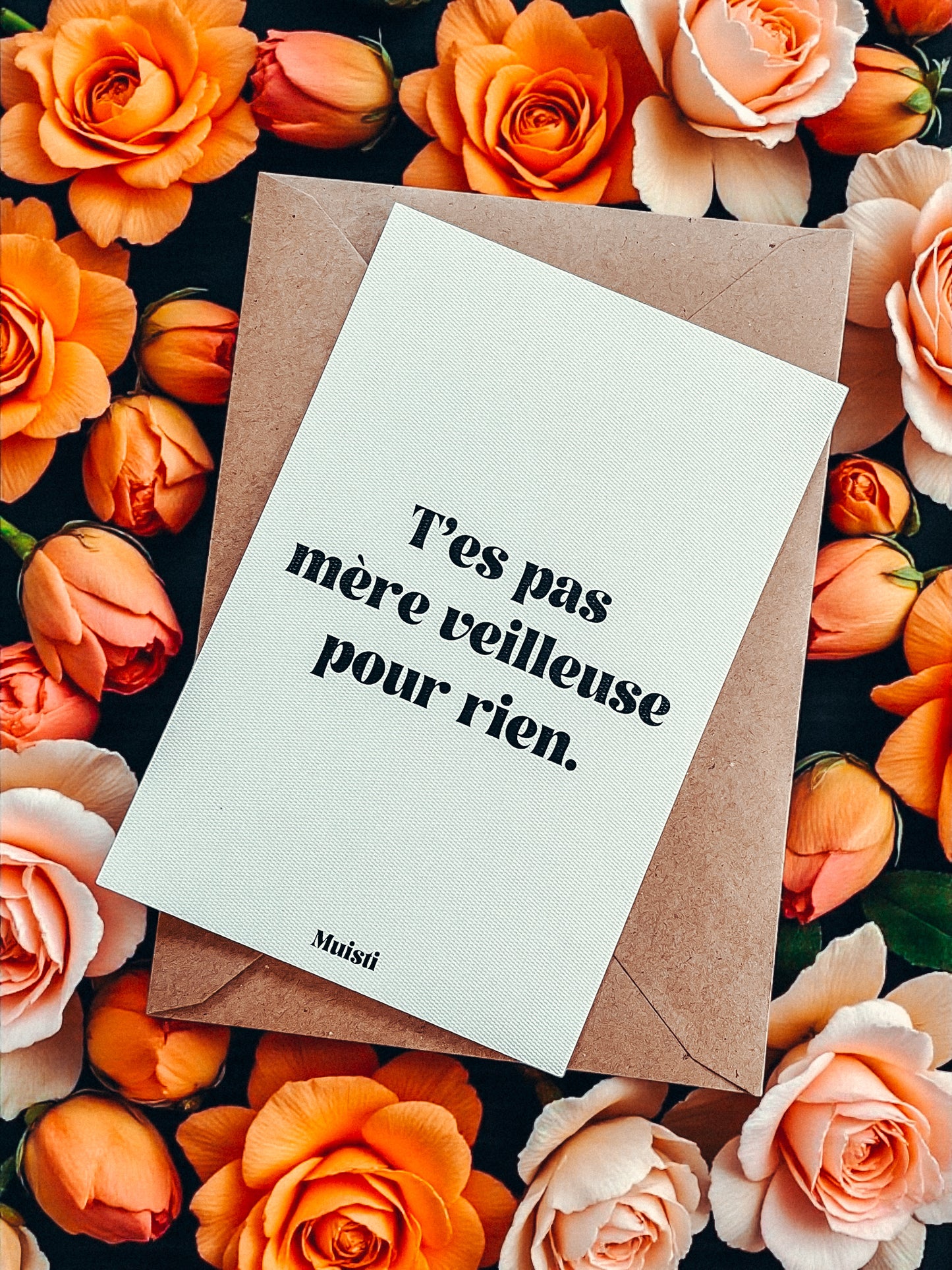 Carte postale à message - T'es pas mère veilleuse pour rien