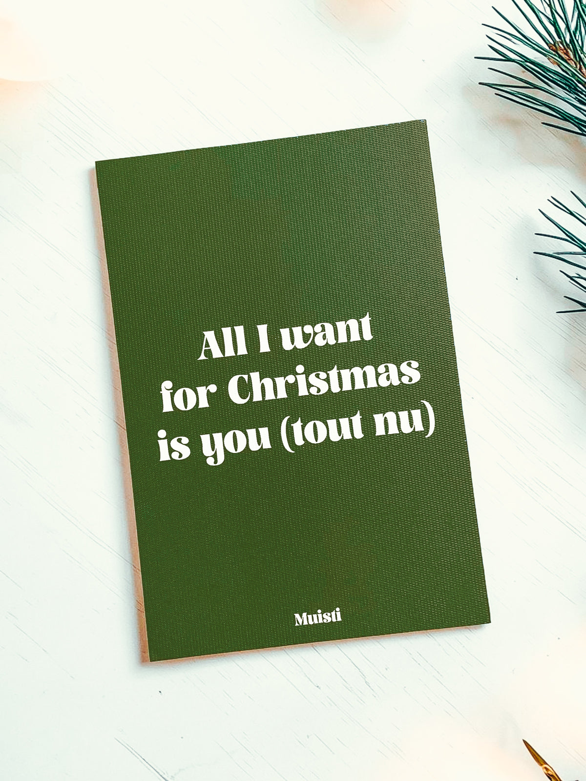 Carte postale message - All I want for Christmas is you (tout nu)
