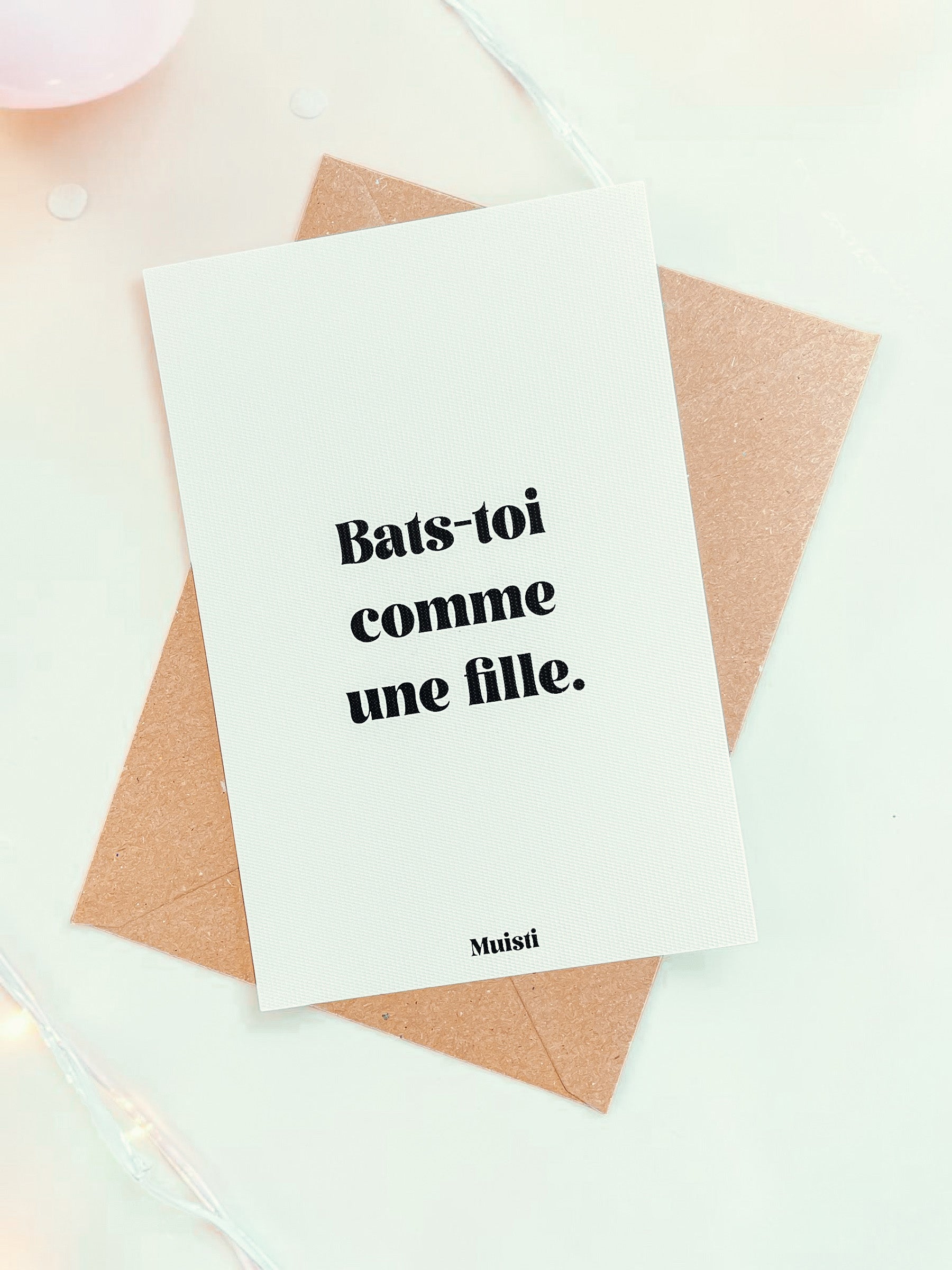 Carte postale à message - Bats-toi comme une fille