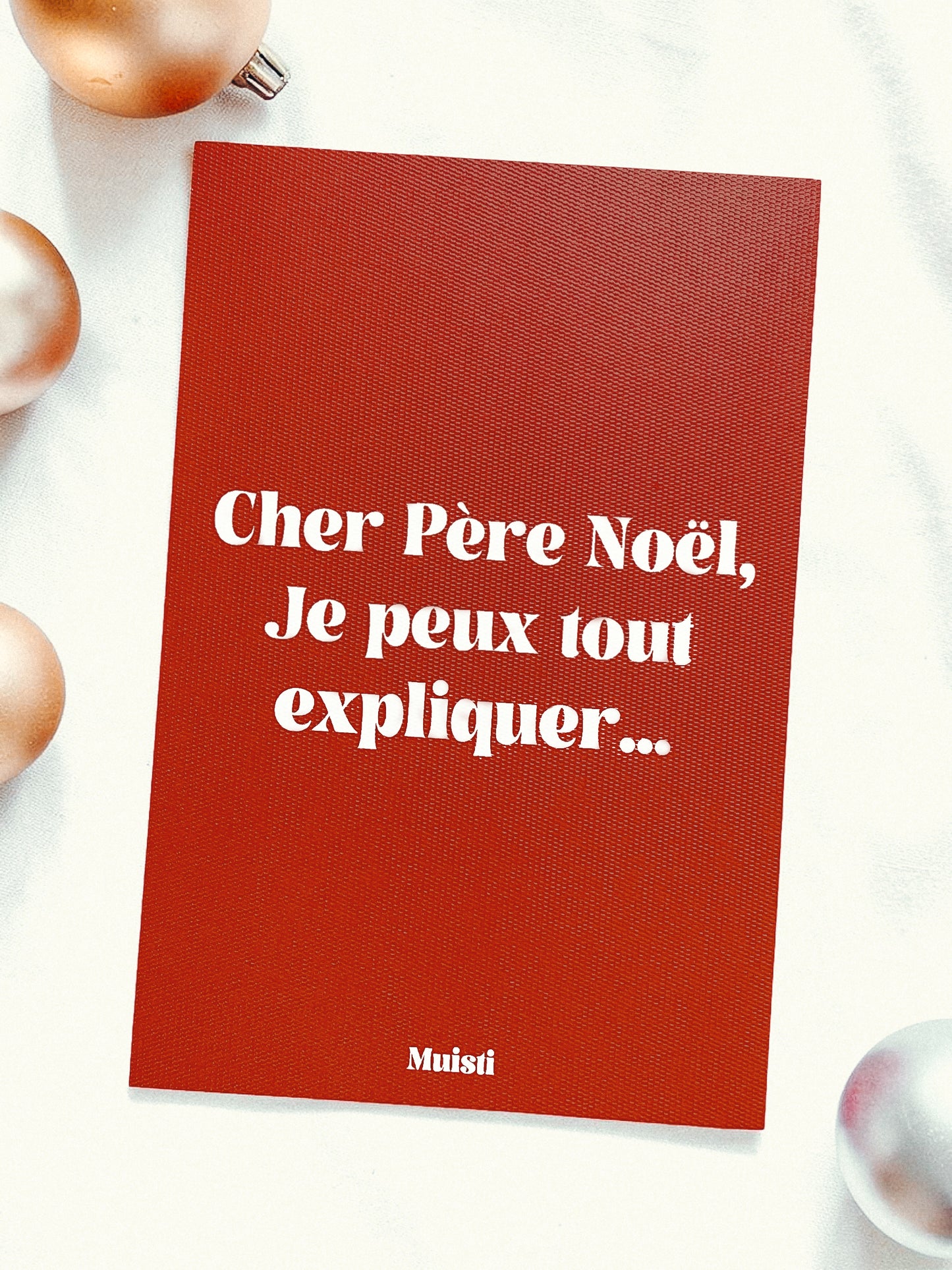 Carte postale message - Cher père Noël, je peux tout expliquer