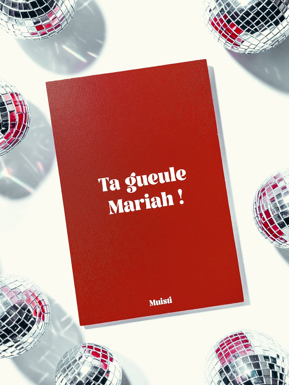 Carte postale message - Ta gueule Mariah !