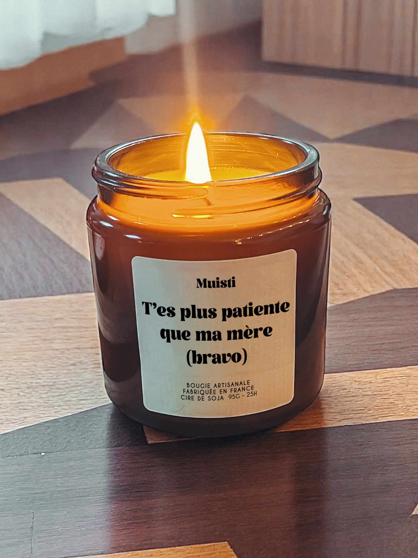 Bougie Parfumée - T'es plus patiente que ma mère (bravo)