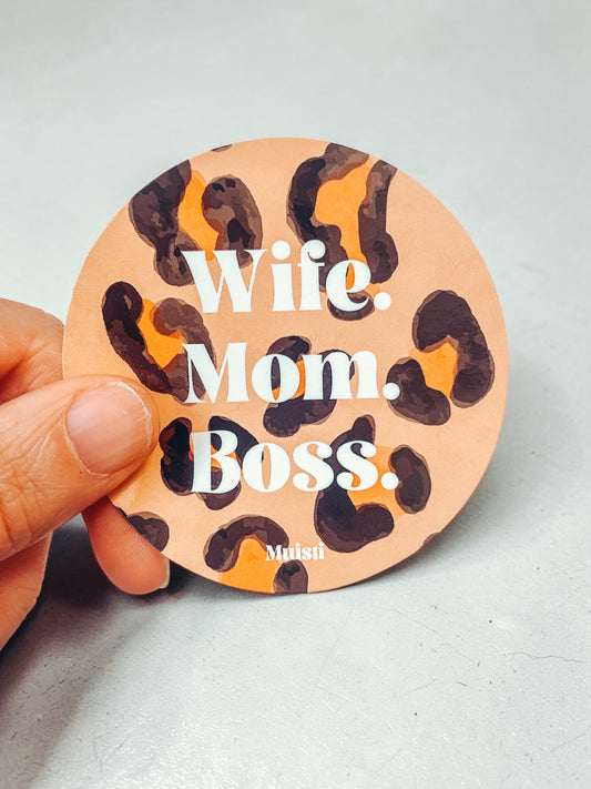 Stickers - Wife. Mom. Boss.